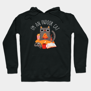 Cats Hoodie - Indoor Cat by DinoMike